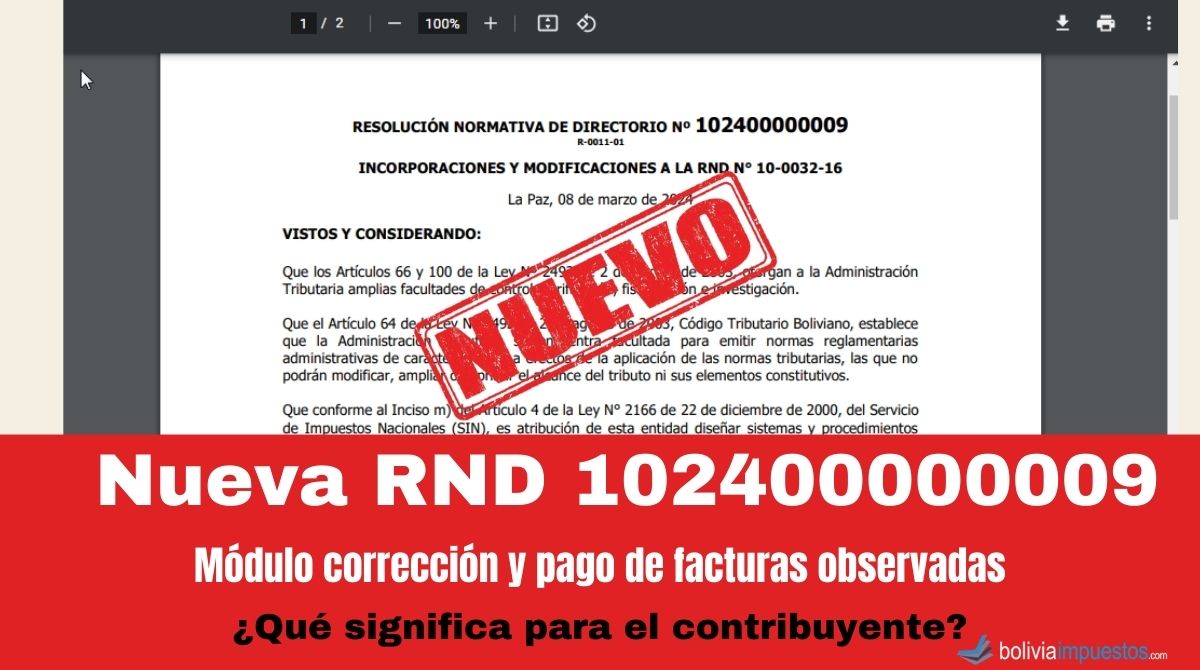 Nueva RND Nro 102400000009 módulo corrección y pago de facturas observadas